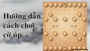 Cờ Úp – Thử Thách Đỉnh Cao Cho Tín Đồ Trò Chơi Chiến Thuật